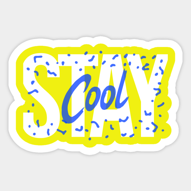 Stay cool Sticker by h-designz